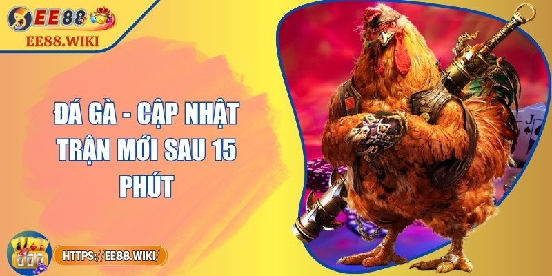 EE88 azit | EE 88 | Link Đăng Nhập EE88.COM Mới Nhất 10/2025 +888k 30 Đá gà - Cập nhật trận mới sau 15 phút